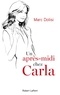 Marc Dolisi - Un après-midi chez Carla.