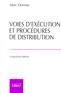 Marc Donnier - Voies D'Execution Et Procedures De Distribution. 5eme Edition.