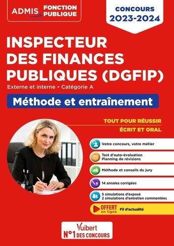Concours Inspecteur des Finances publiques (DGFiP). Externe et interne. Catégorie A. Méthode et entraînement  Edition 2023-2024