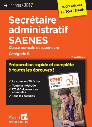 Secrétaire administratif SAENES. Classe normale et supérieure catégorie B 5e édition