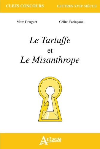 Marc Douguet et Céline Paringaux - Le Tartuffe et Le Misanthrope.