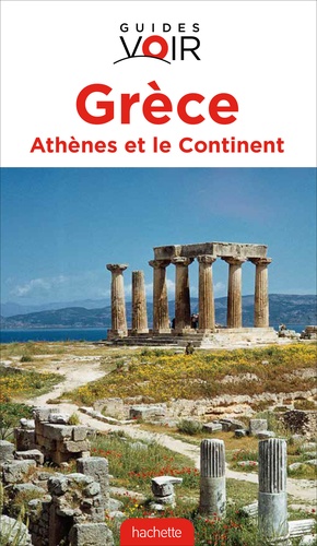 Grèce. Athènes et le continent