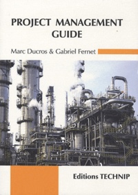 Marc Ducros et Gabriel Fernet - Project management guide.