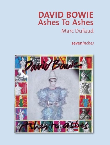 David Bowie. Ashes To Ashes