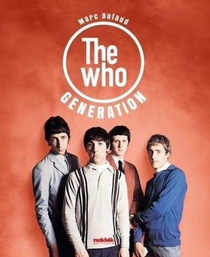 Marc Dufaud - The Who - Generation.