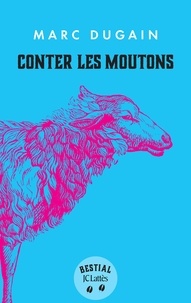 Meilleurs ebooks disponibles en téléchargement gratuit Conter les moutons 9782709669979 par Marc Dugain MOBI PDB in French
