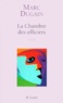 Marc Dugain - La chambre des officiers.