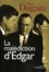 Marc Dugain - La malédiction d'Edgar.