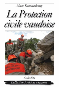La Protection civile vaudoise
