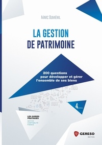 La gestion de patrimoine - 200 questions pour développer et gérer lensemble de ses biens.pdf