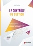 Marc Duménil - Les guides pratiques  : Le contrôle de gestion - 200 questions sur le pilotage, la stratégie, l'analyse des coûts....