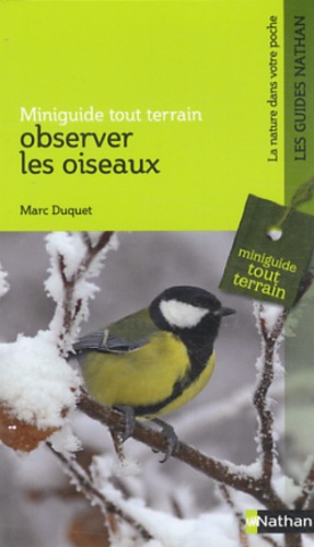 Marc Duquet - Observer les oiseaux.