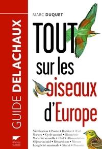 Marc Duquet - Tout sur les oiseaux d'Europe.