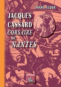 Ebooks grecs gratuits 4 télécharger Jacques Cassard, corsaire de Nantes