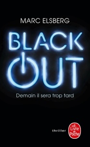Marc Elsberg - Black-out - Demain il sera trop tard.
