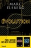 Marc Elsberg - Evolution - Ils sont parfaits. Ils sont incontrôlables. Ils vont nous remplacer.