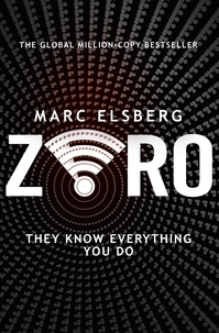Marc Elsberg - Zero.