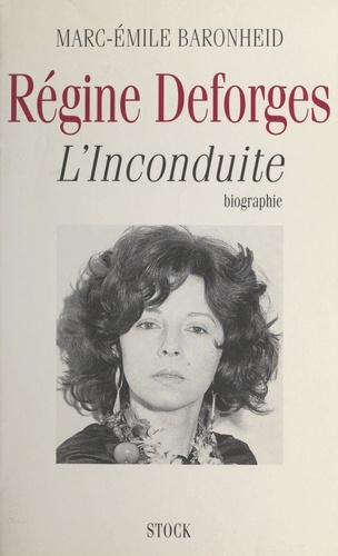 Régine Desforges l'inconduite