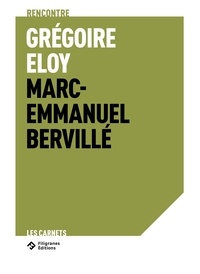 Grégoire Eloy et Marc-emmanuel Bervillé - Grégoire Eloy - La Parcelle.