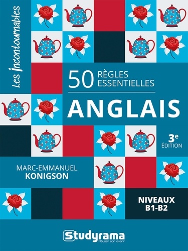 Marc-Emmanuel Konigson - Cible Concours fonction publique  : 50 règles essentielles – anglais - Niveaux B1-B2.