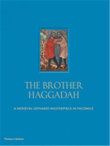 Marc Epstein - The brother Haggadah.