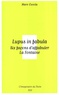 Marc Escola - Lupus in fabula - Six façons d'affabuler La Fontaine.