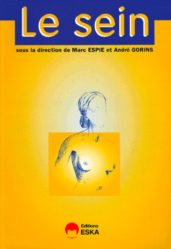 Marc Espié et André Gorins - Le sein.