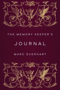 The Memory Keeper's Journal
