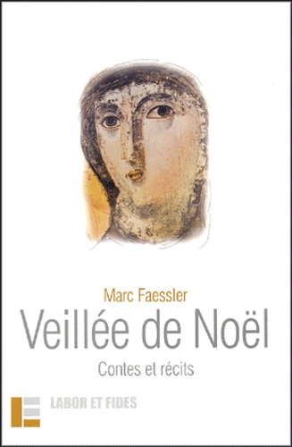 Marc Faessler - Veillée de Noël.