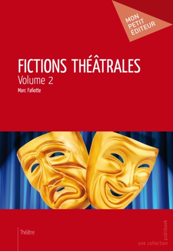 Fictions theatrales - volume 2