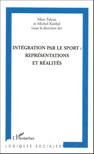 Intégration par le sport : représentations et réalités
