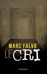 Marc Falvo - Le cri.