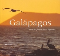 Marc Fasol - Galapagos. Nees Du Feu Et De La Legende.