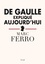De Gaulle expliqué aujourd'hui