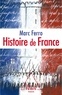 Marc Ferro - Histoire de France - Le roman de la nation.