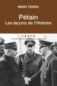 Marc Ferro - Pétain en vérité.