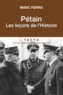 Marc Ferro - Pétain, les leçons de l'Histoire.