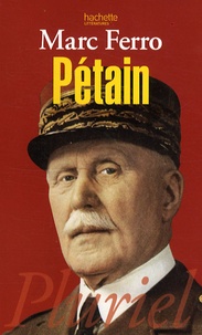 Marc Ferro - Pétain.