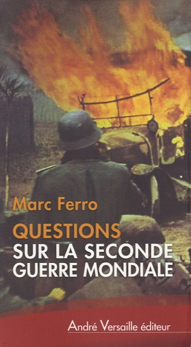 Questions sur la Seconde Guerre mondiale - Occasion