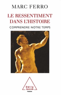 Ressentiment dans l'histoire (Le)