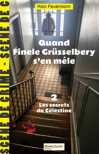 Quand Finele Grüsselbery s'en mêle