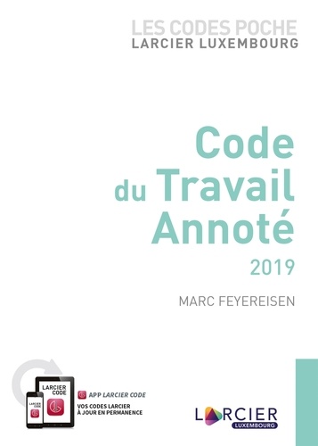 Code du travail annoté  Edition 2019