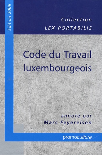 Marc Feyereisen - Code du travail luxembourgeois.