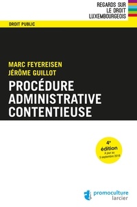 Marc Feyereisen et Jérôme Guillot - Procédure administrative contentieuse.