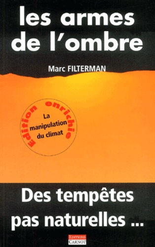 Marc Filterman - Les armes de l'ombre.