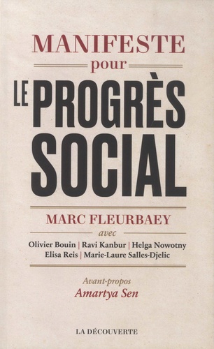 Manifeste pour le progrès social. Une meilleure société est possible - Occasion