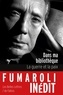 Marc Fumaroli - Dans ma bibliothèque - La guerre et la paix.