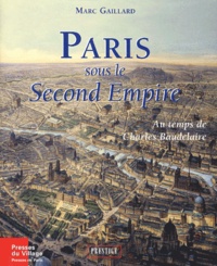 Paris sous le Second Empire. - Au temps de Charles Baudelaire.pdf