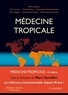 Marc Gentilini et Eric Caumes - Médecine tropicale.