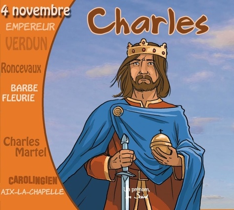 Marc Geoffroy - Saint Charles -Charlemagne- (livre audio).